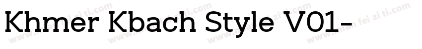 Khmer Kbach Style V01字体转换
